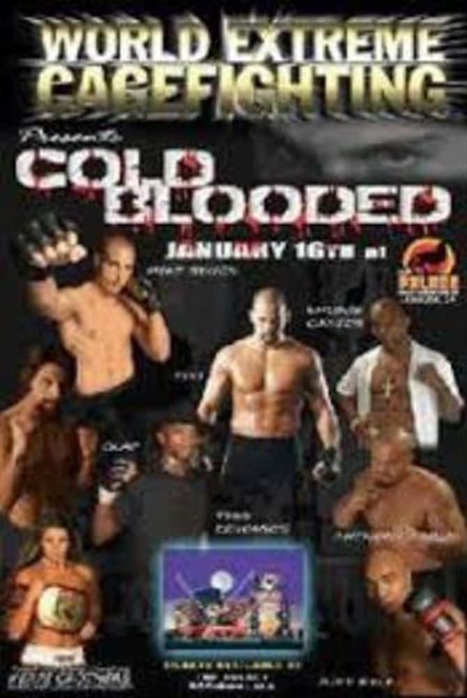WEC 9: Cold Blooded (2004)