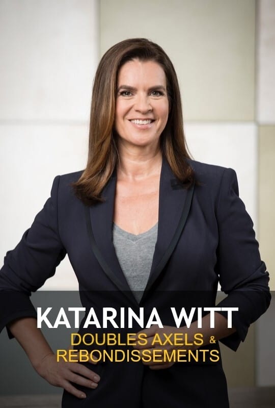 Katarina Witt - Doubles axels et rebondissements (2020)