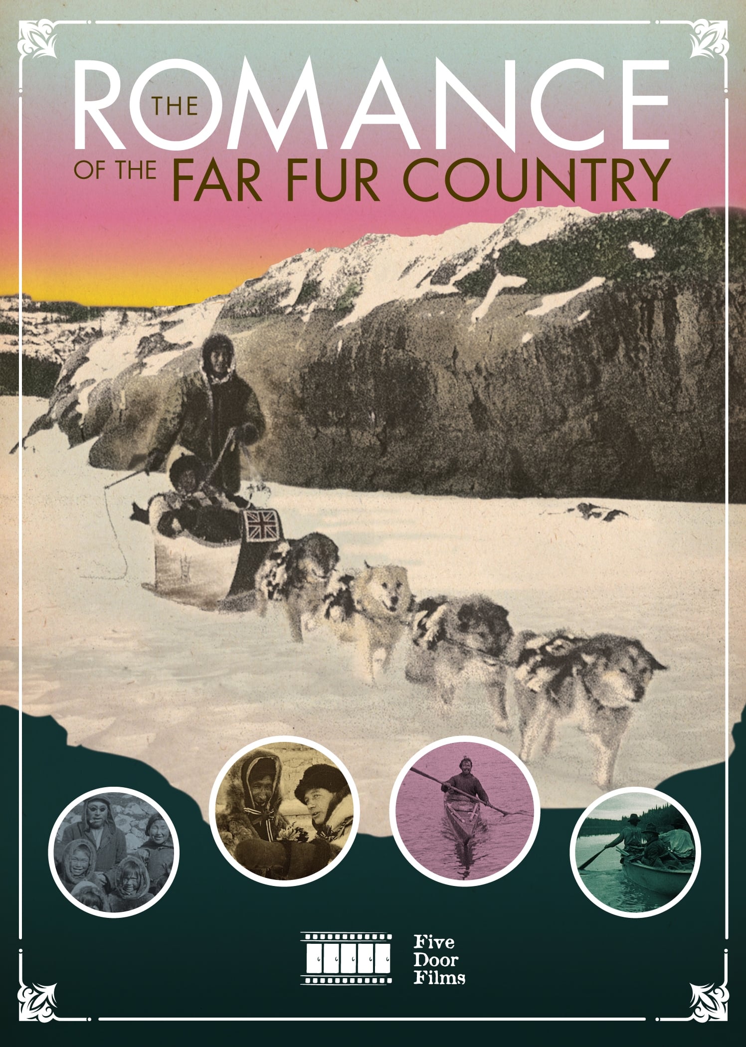 The Romance of the Far Fur Country