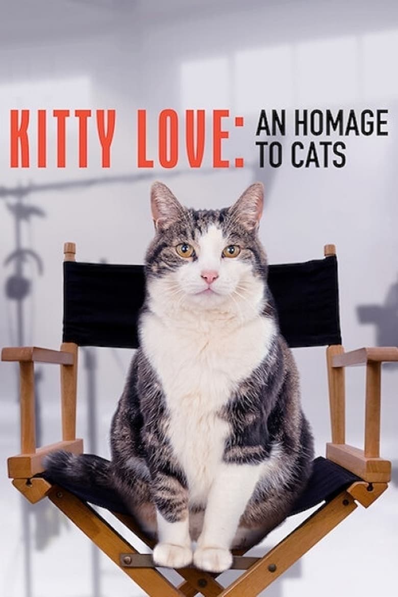 Kitty Love: An Homage to Cats