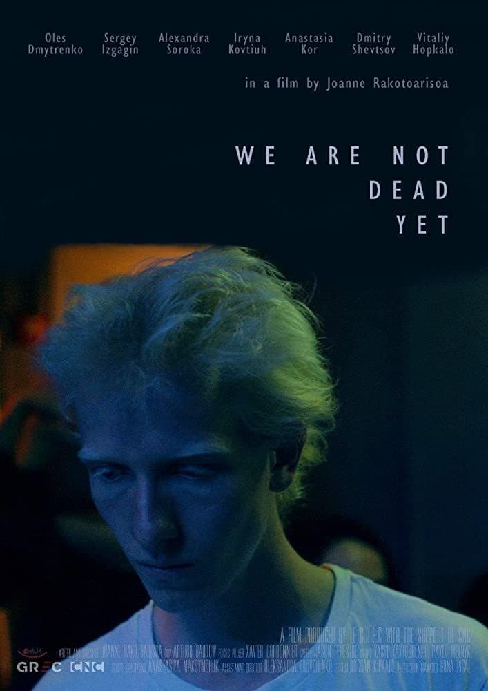 We Are Not Dead Yet