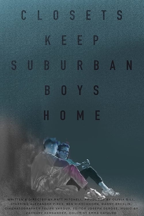 Closets Keep Suburban Boys Home