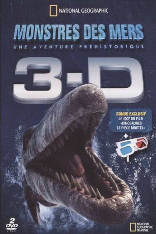 Monstres des mers : Une aventure préhistorique 3D