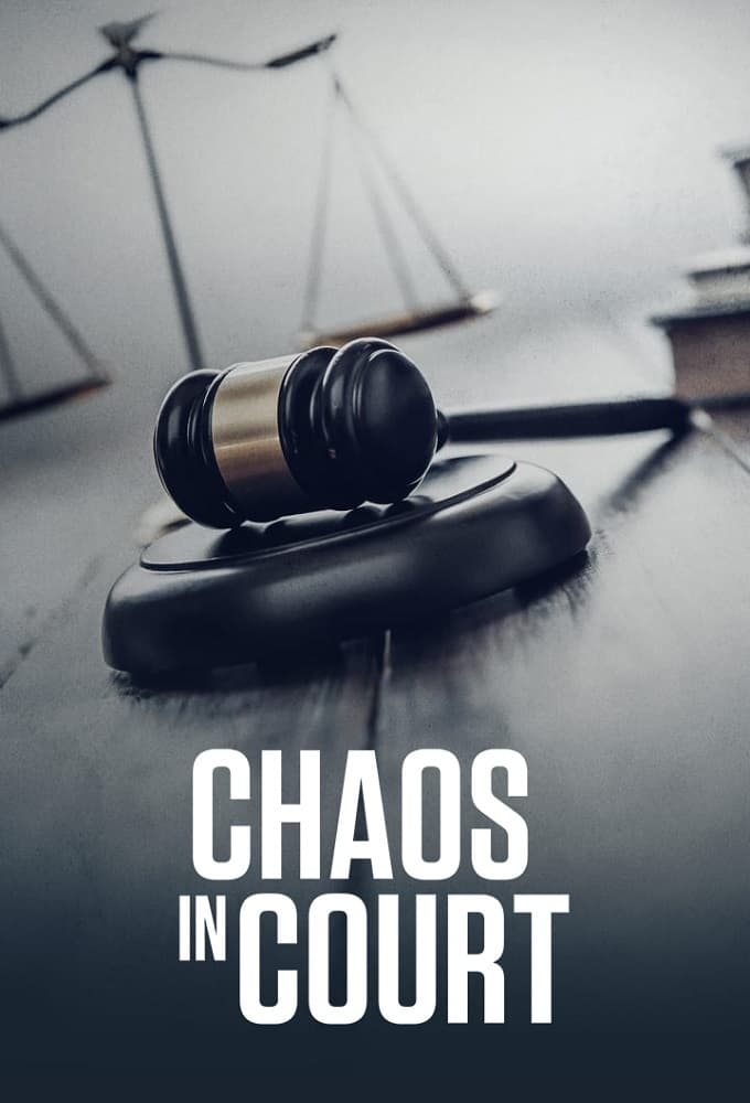 Chaos in Court (2020)