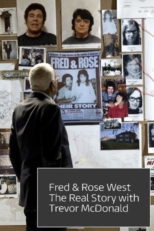 Rose West & Myra Hindley: Their Untold Story with Trevor McDonald (2020)