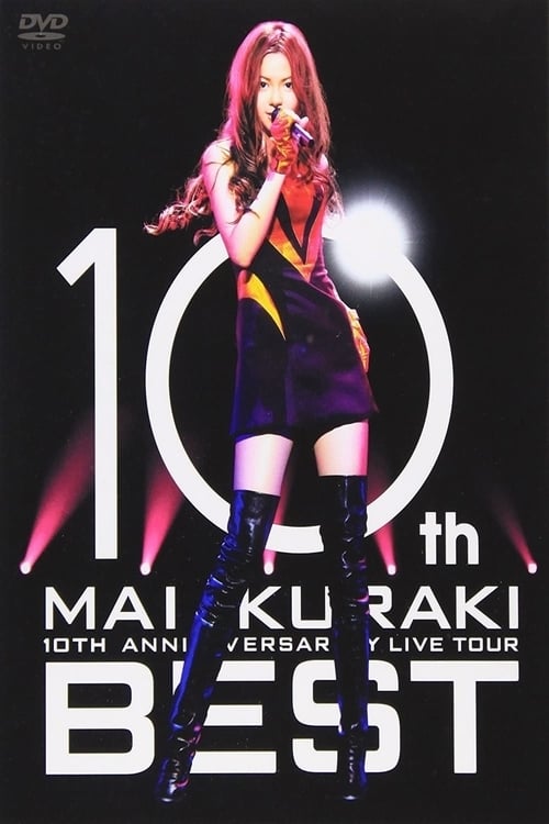 10TH ANNIVERSARY MAI KURAKI LIVE TOUR “BEST”