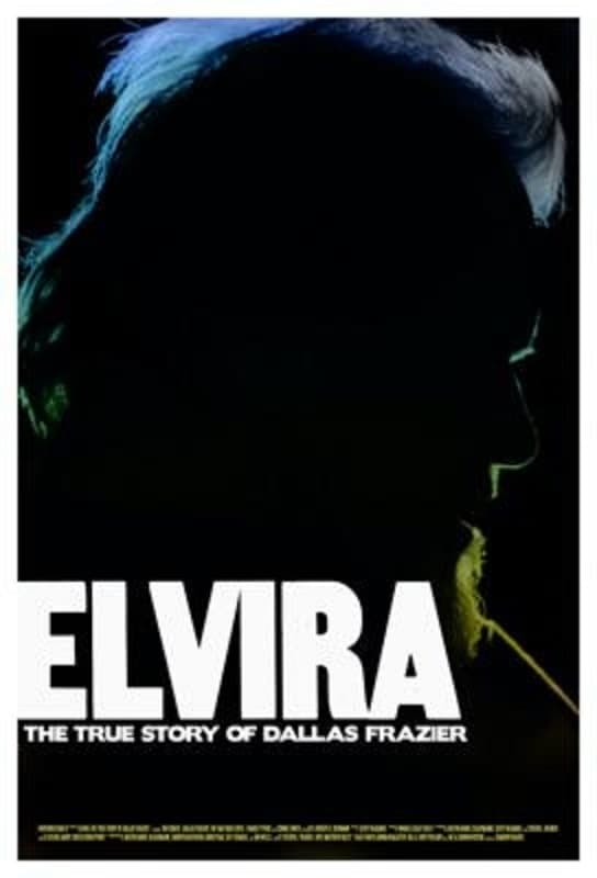 Elvira: The True Story of Dallas Frazier