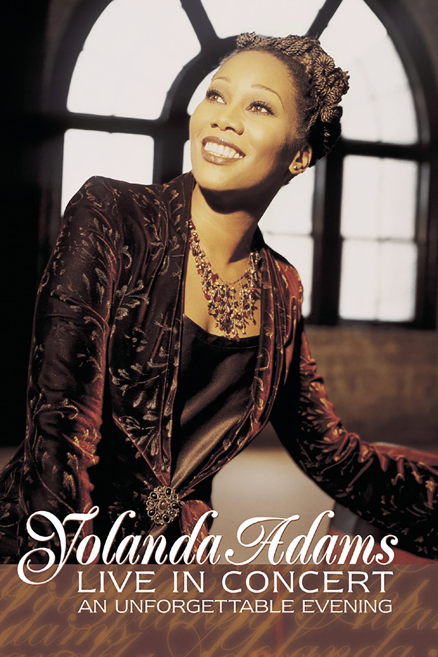 Yolanda Adams: Live In Concert...An Unforgettable Evening