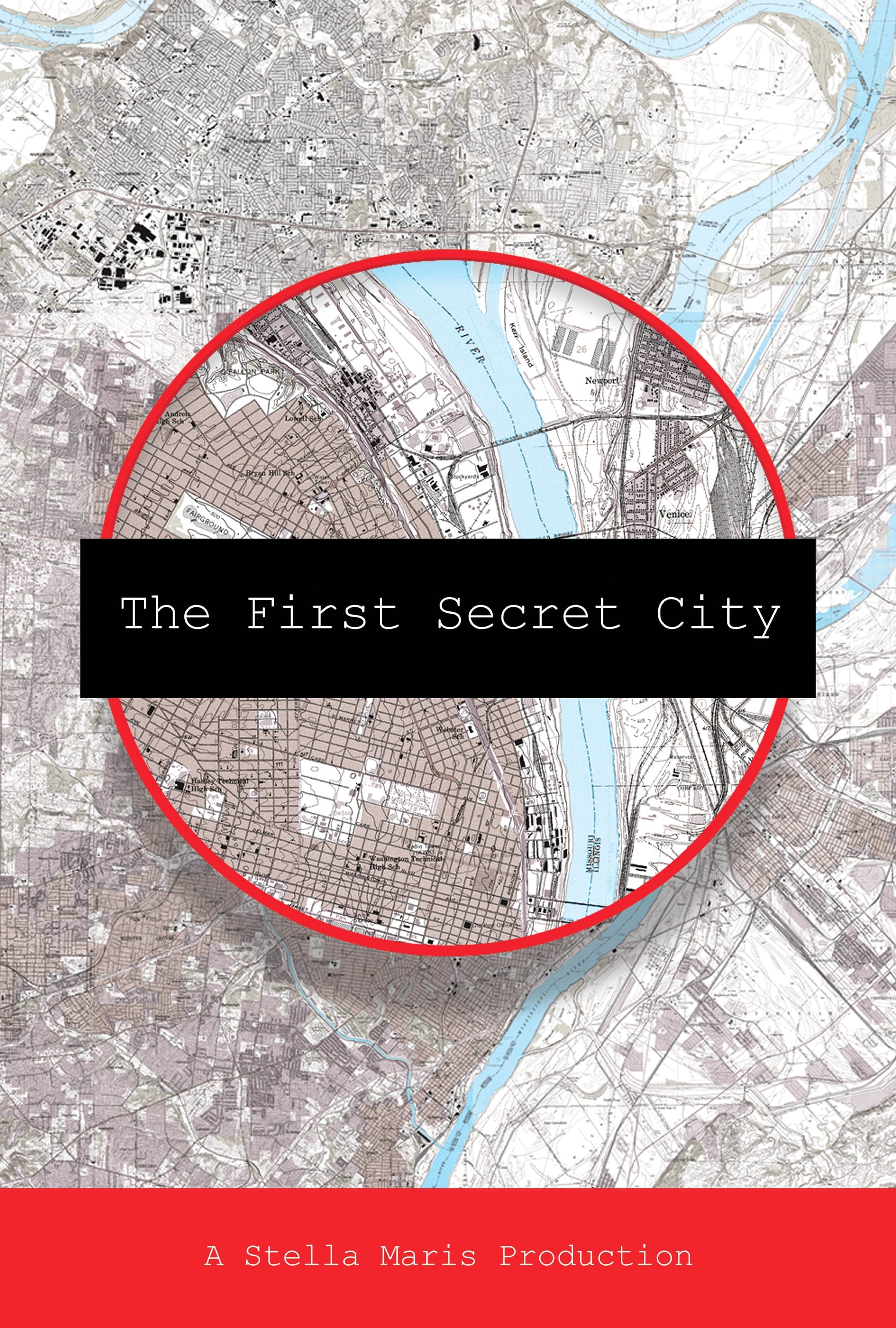 The First Secret City