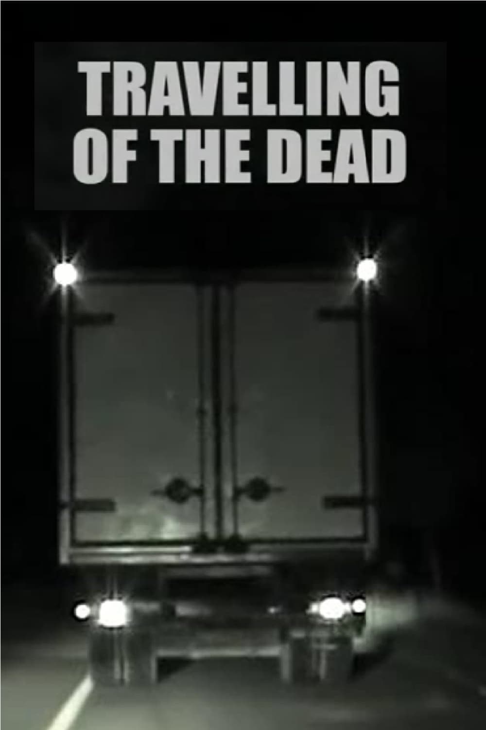 Travelling of the Dead