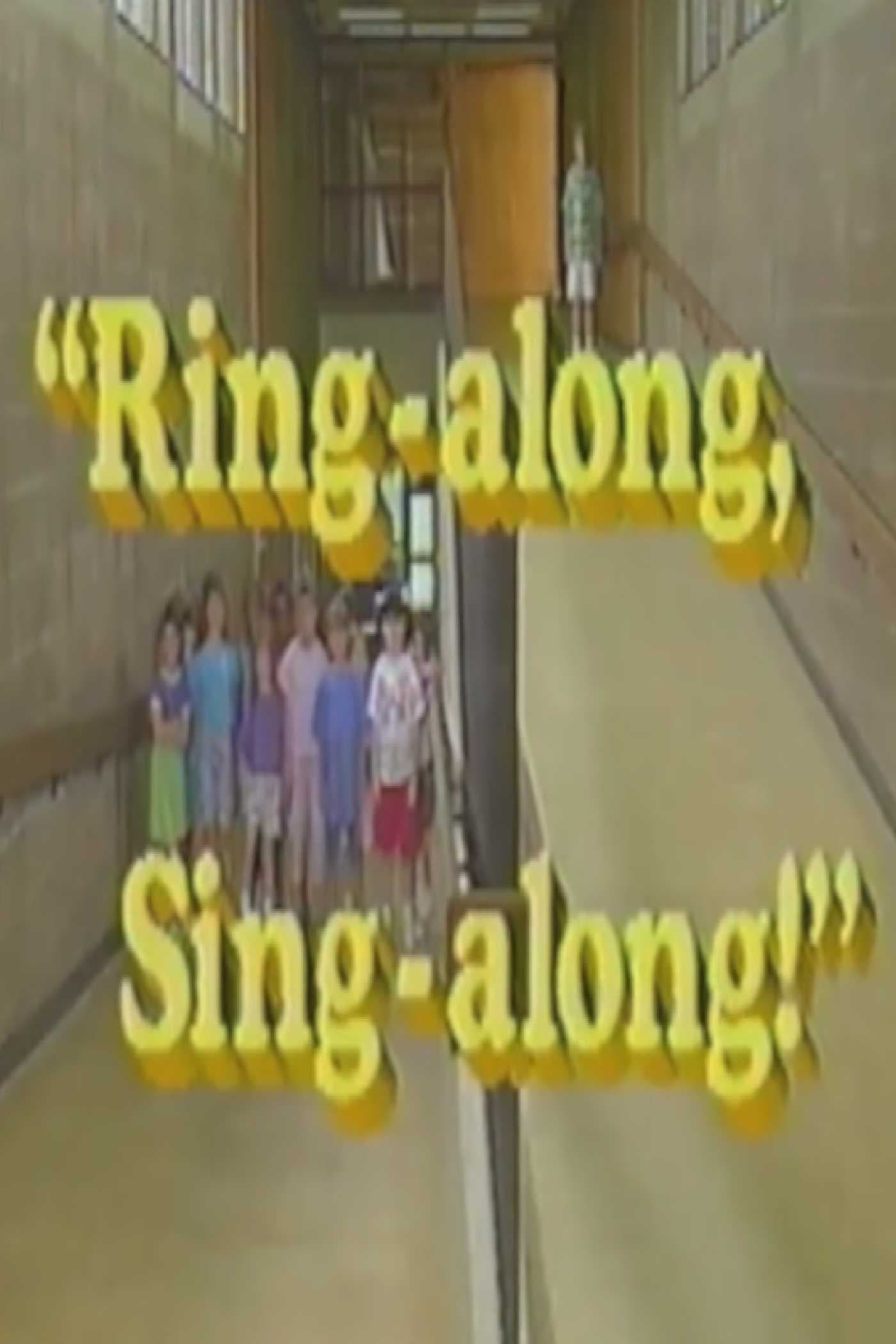 Ring-along Sing-along!