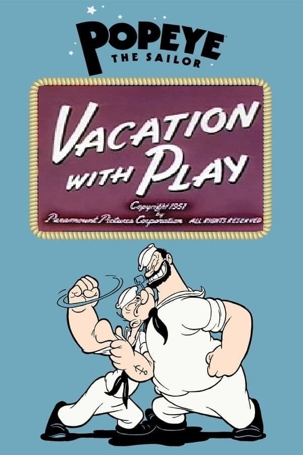 Vacation with Play