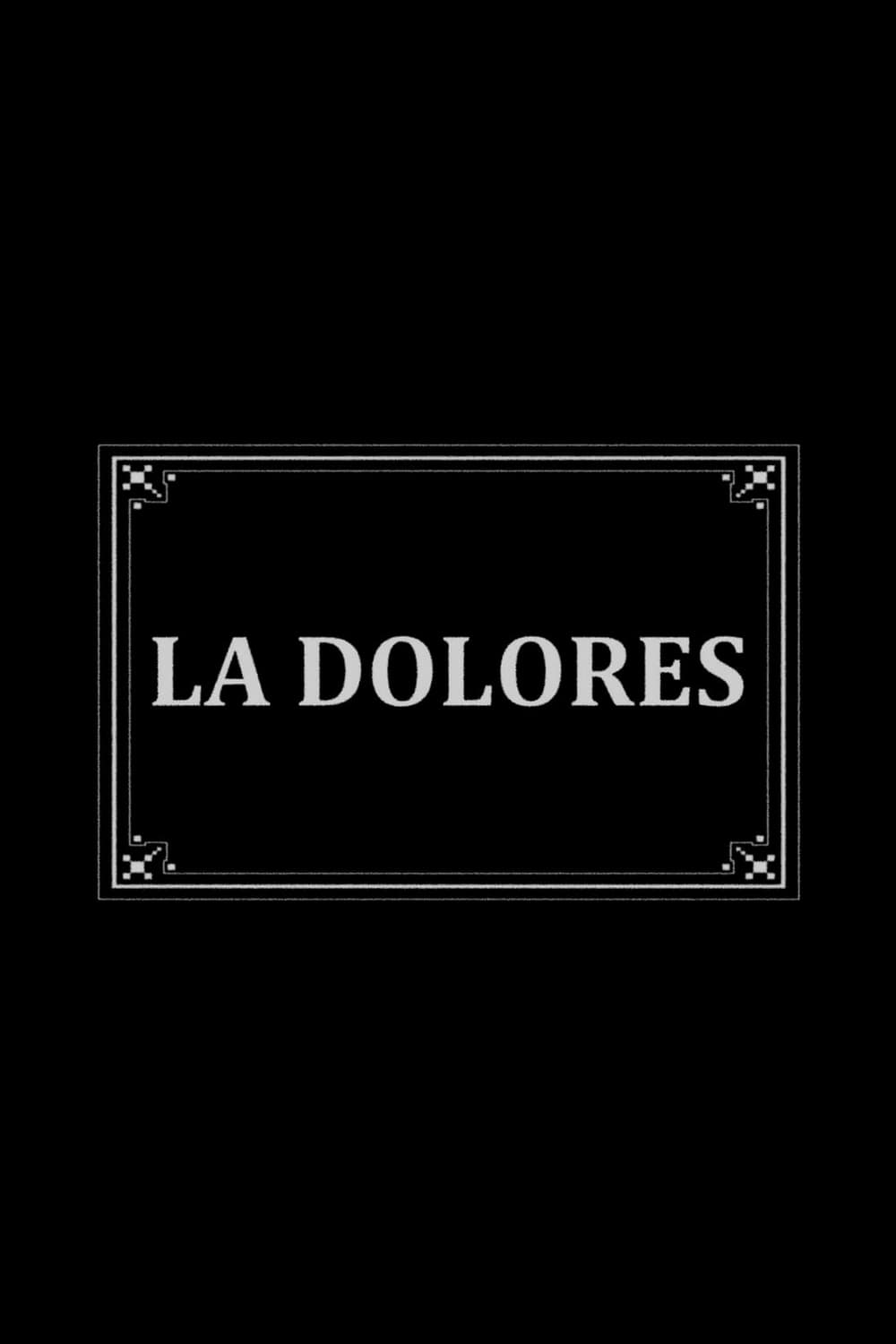 La Dolores