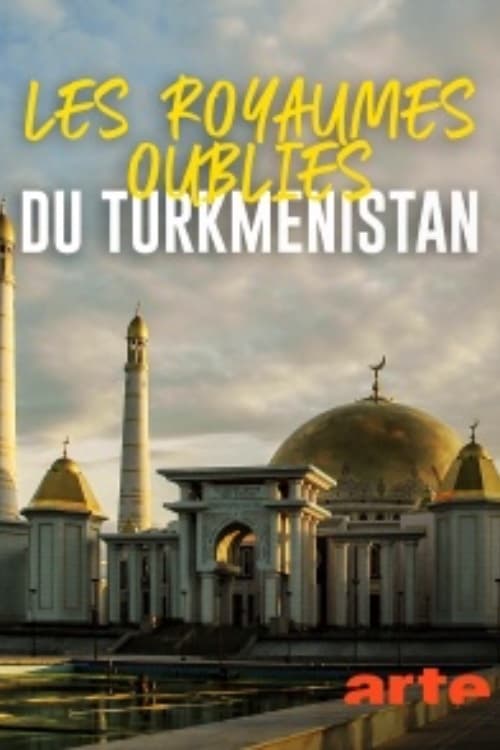Turkmenistan's Cultural Treasures