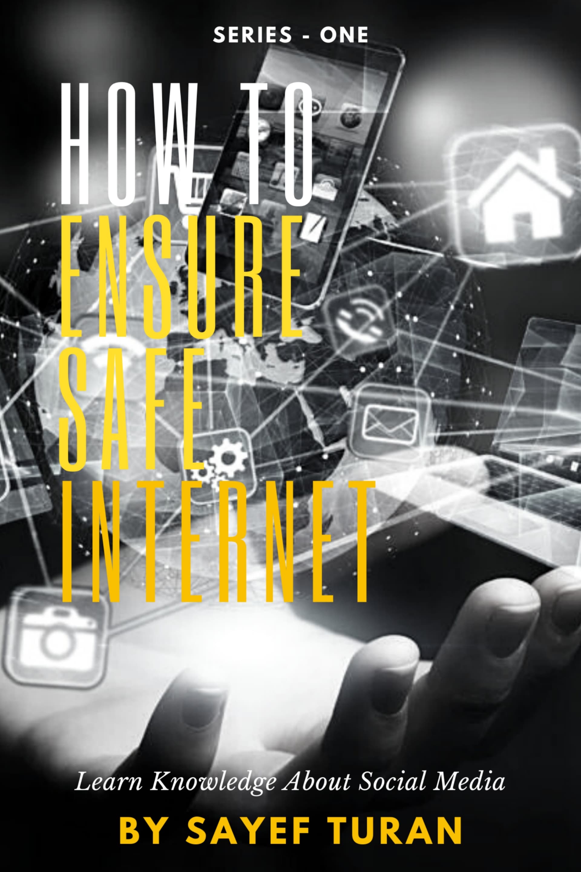 How To Ensure Safe Internet