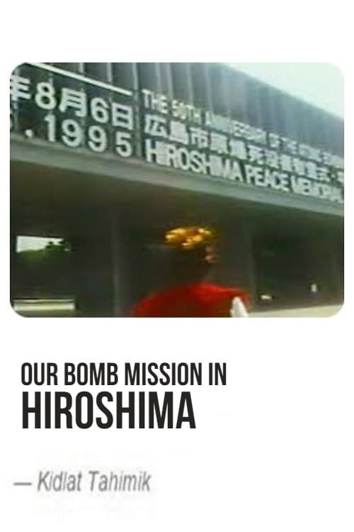 Our Bomb Mission in Hiroshima