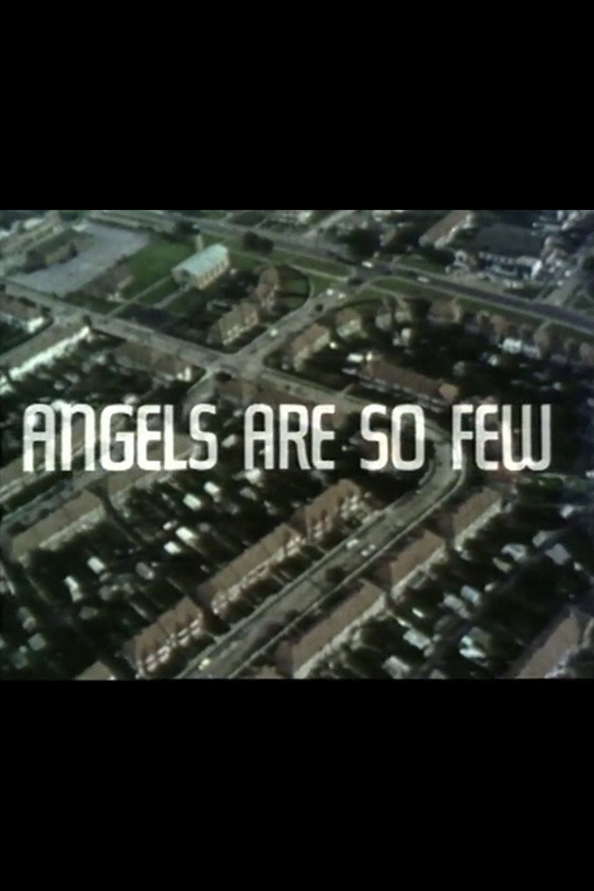 Angels Are So Few (1970)