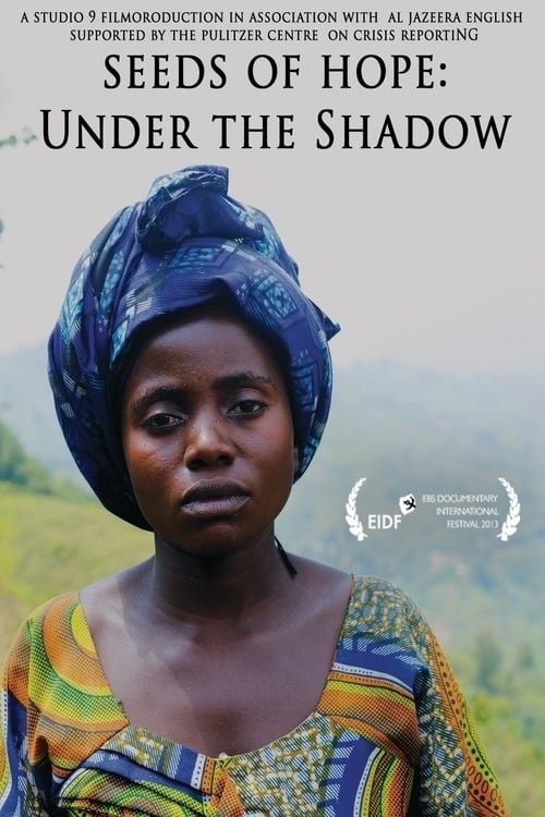 Under the Shadow: Seeds of Hope