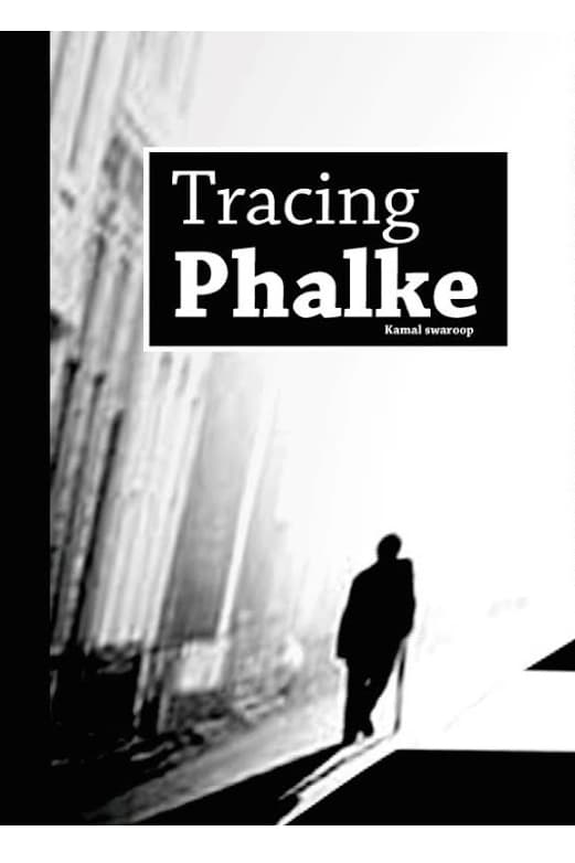 Tracing Phalke