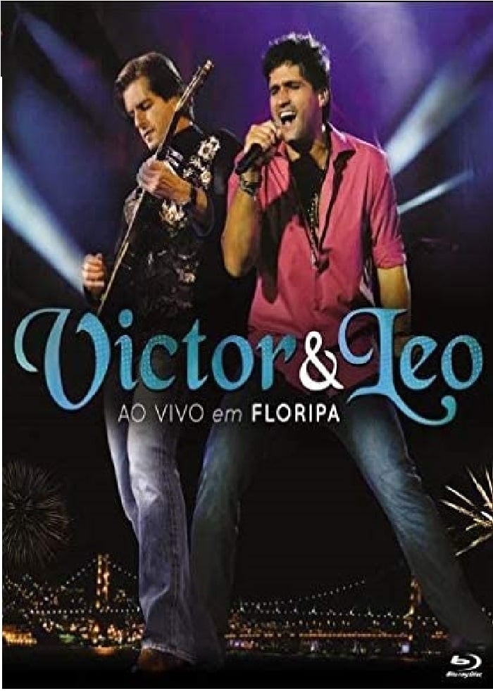 Victor e Léo - Ao Vivo em Floripa
