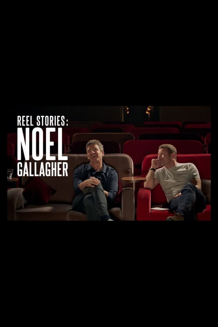 Reel Stories: Noel Gallagher