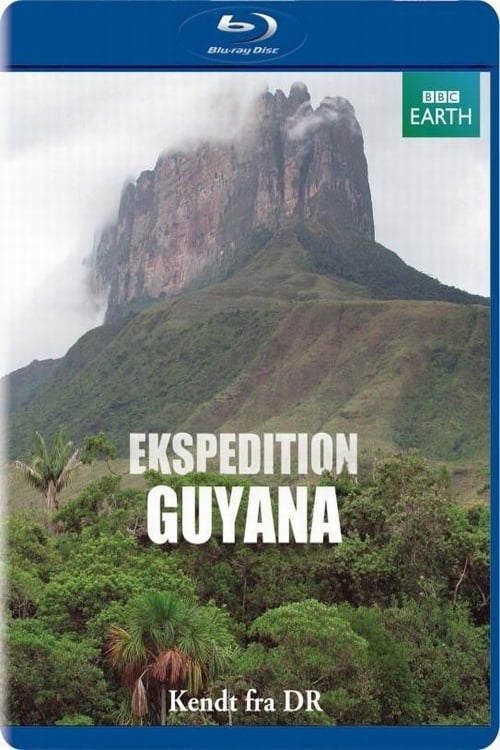 Expedition Guyana