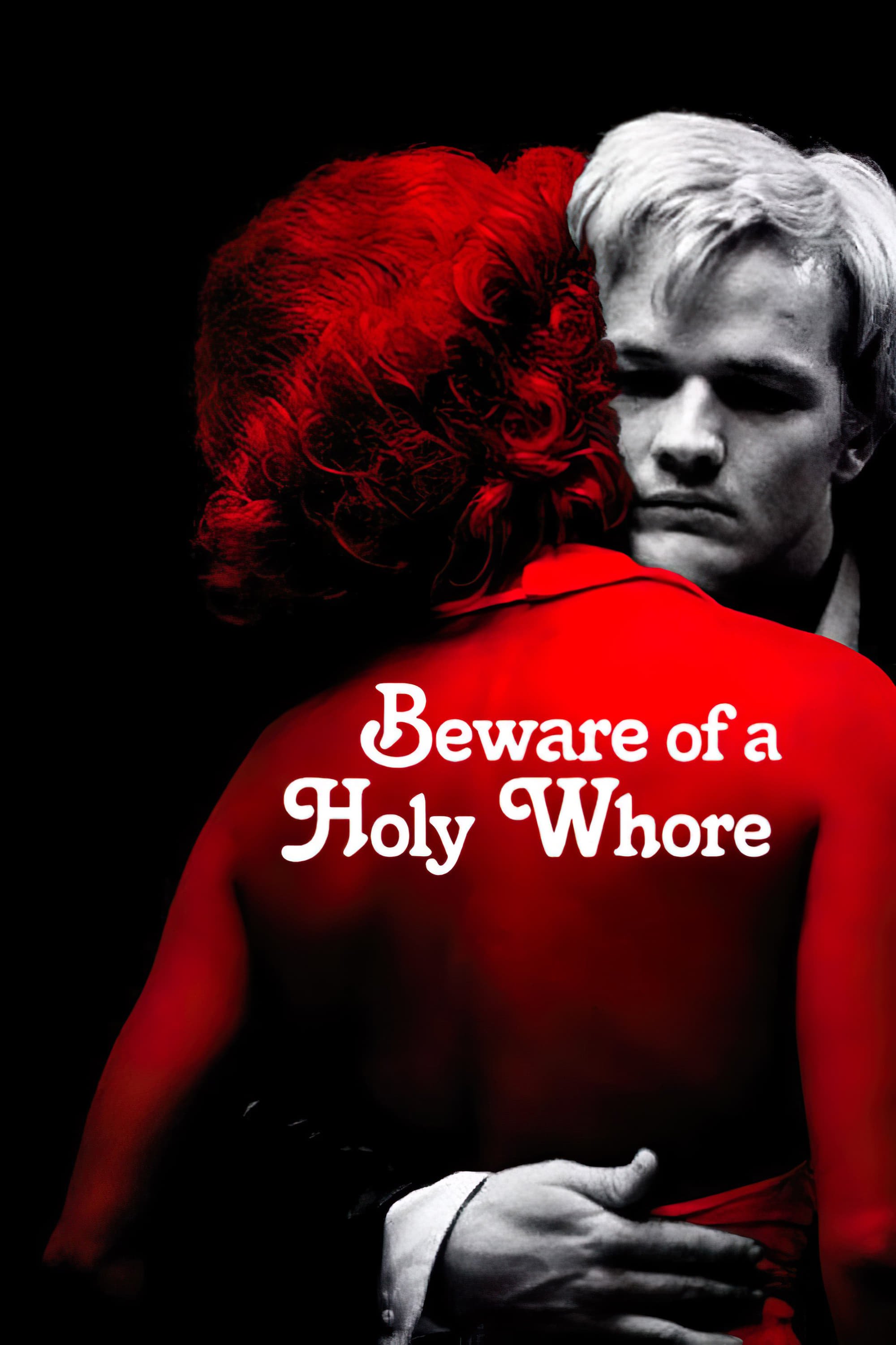 Beware of a Holy Whore (1971)