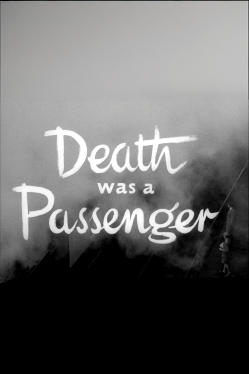 Death Was a Passenger