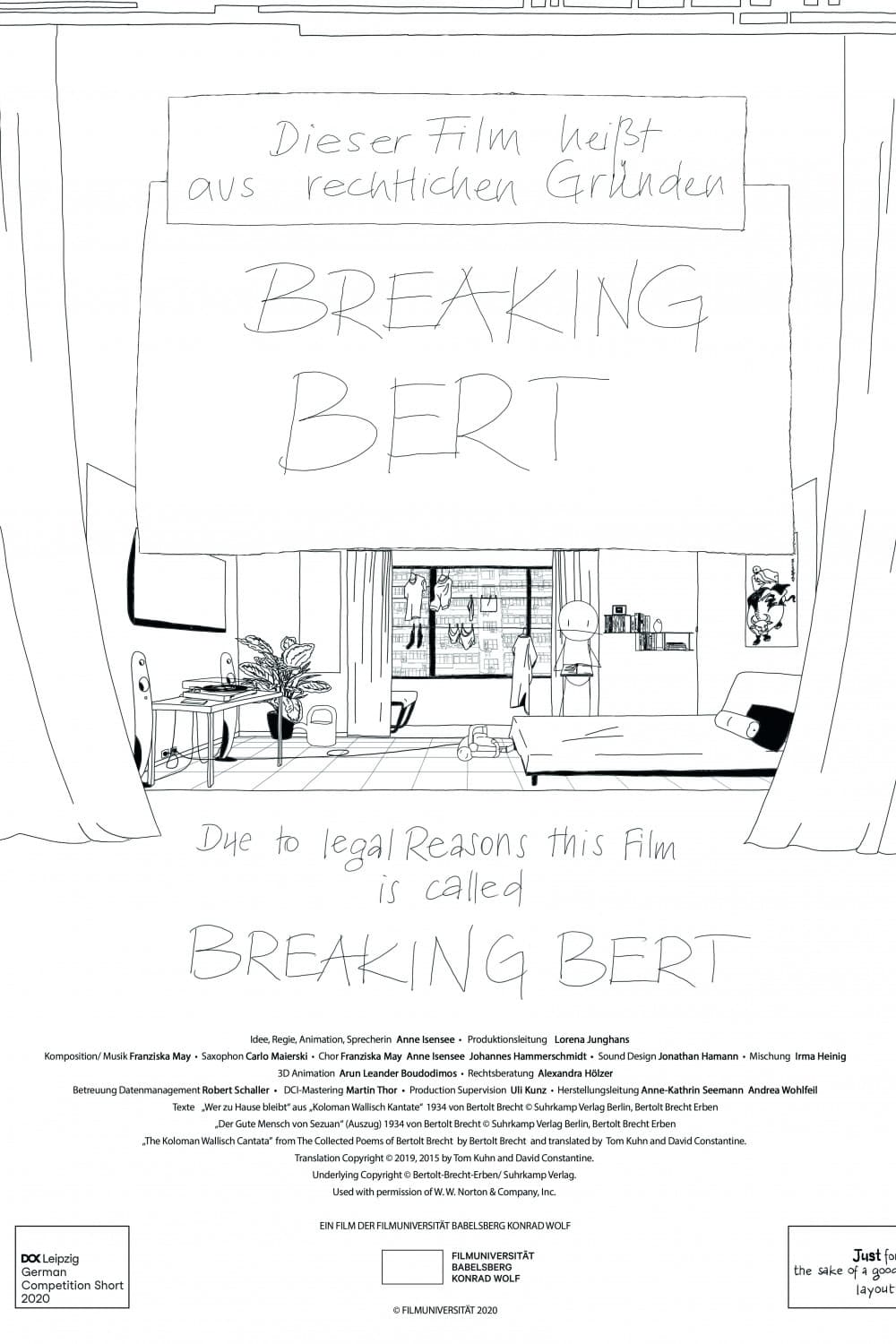 Due to Legal Reasons This Film is Called Breaking Bert