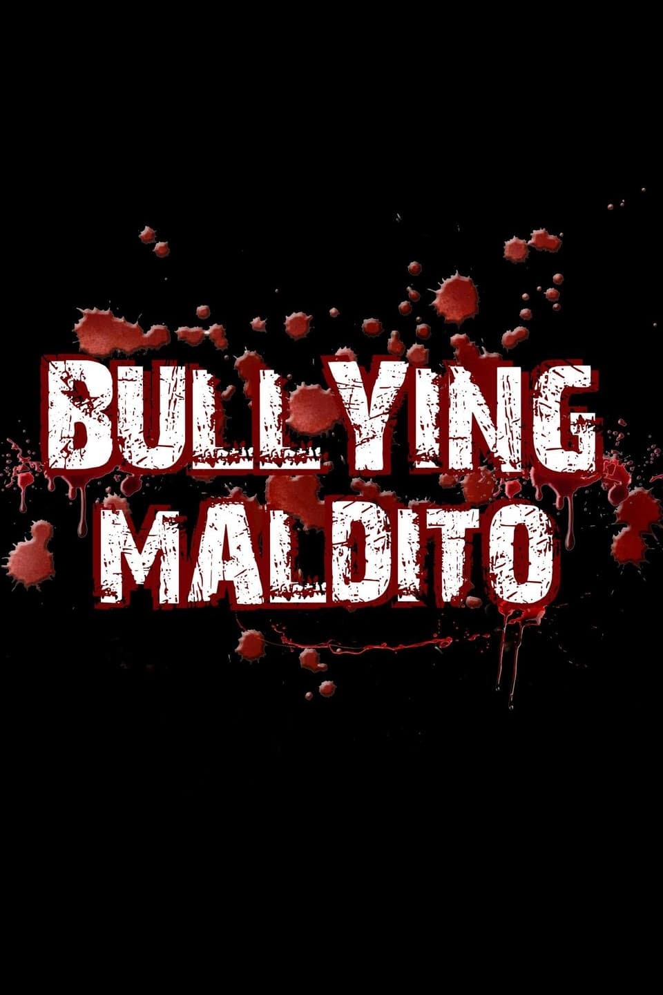 Bullying maldito