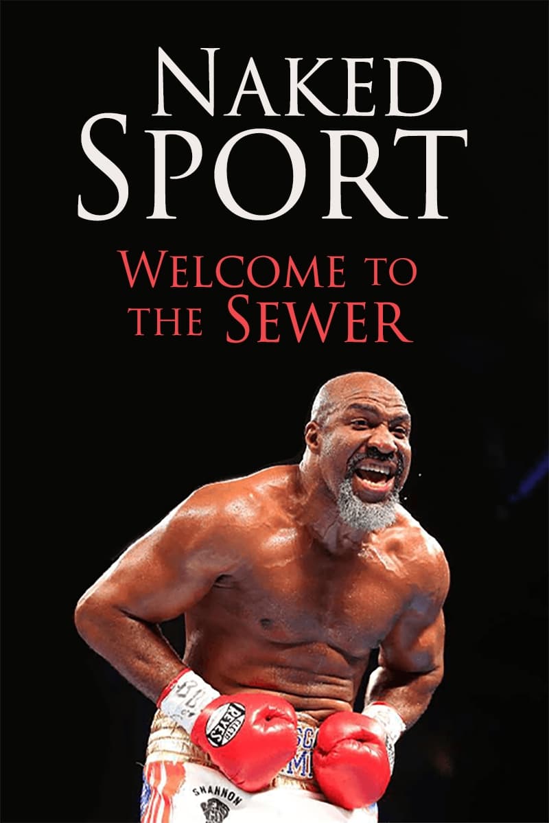 Naked Sport: Welcome to the Sewer