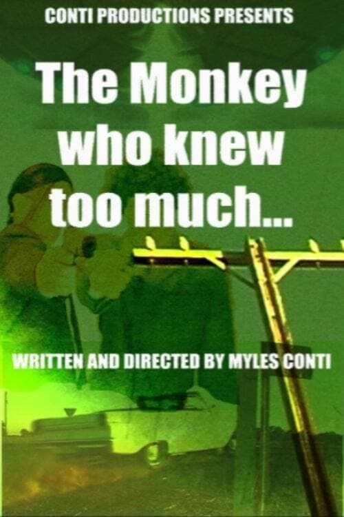The Monkey Who Knew Too Much