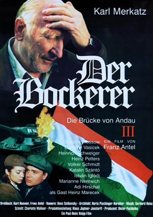 Der Bockerer III - Die Brücke von Andau (2000)
