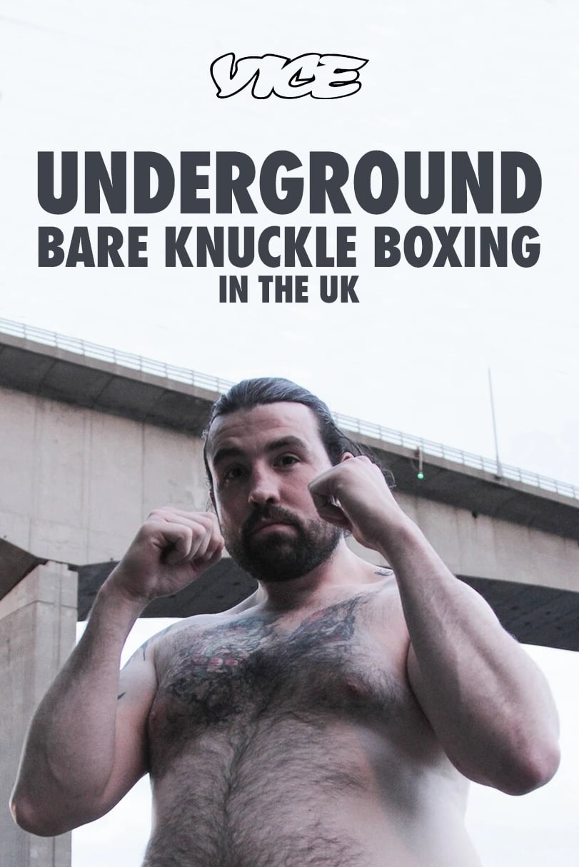 Underground: Bare Knuckle Boxing in the UK