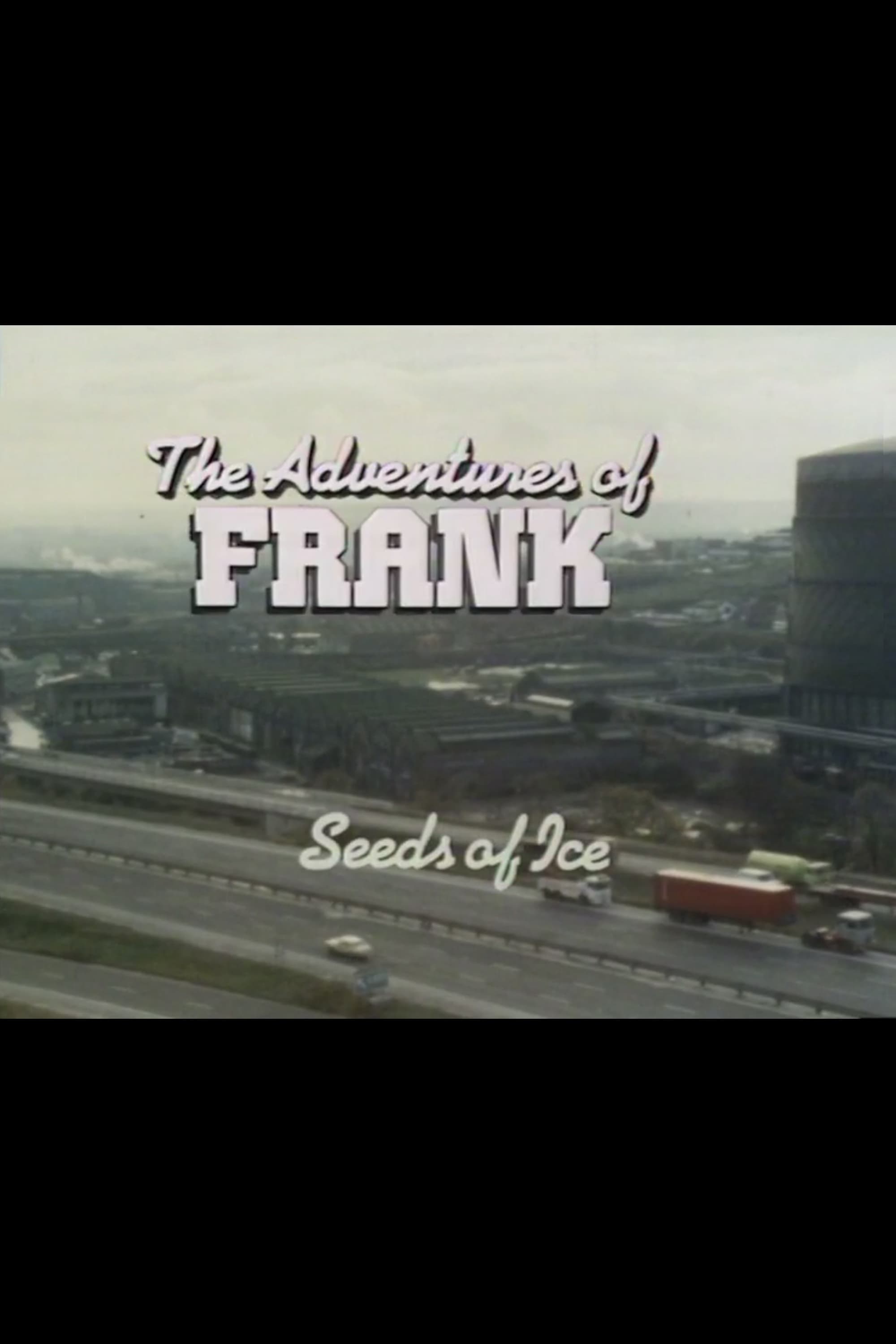 The Adventures of Frank: Seeds of Ice