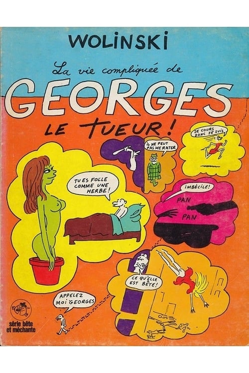 La vie sentimentale de Georges le tueur (1972)