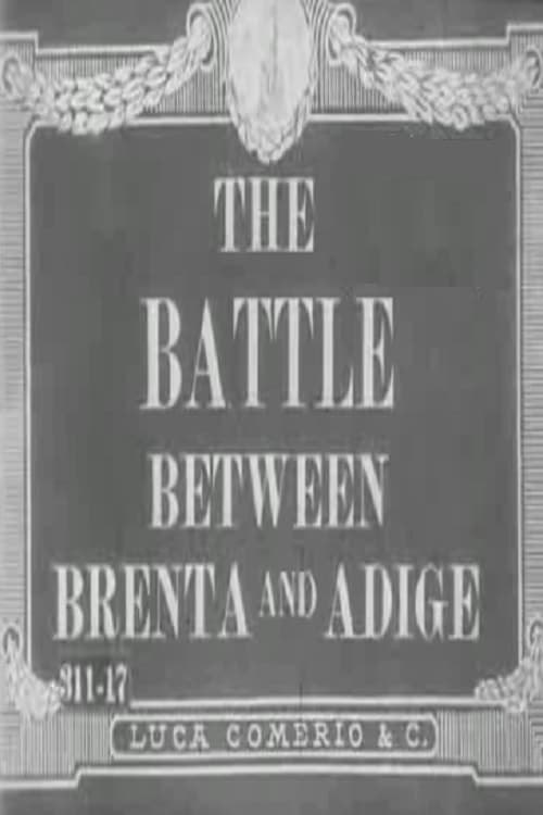 The Battle Between Brenta and Adige