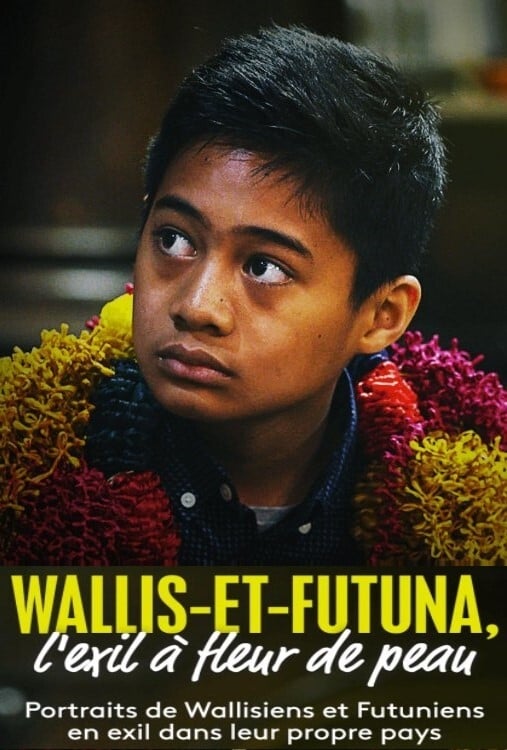 Wallis and Futuna, the Skin-Blown Exile