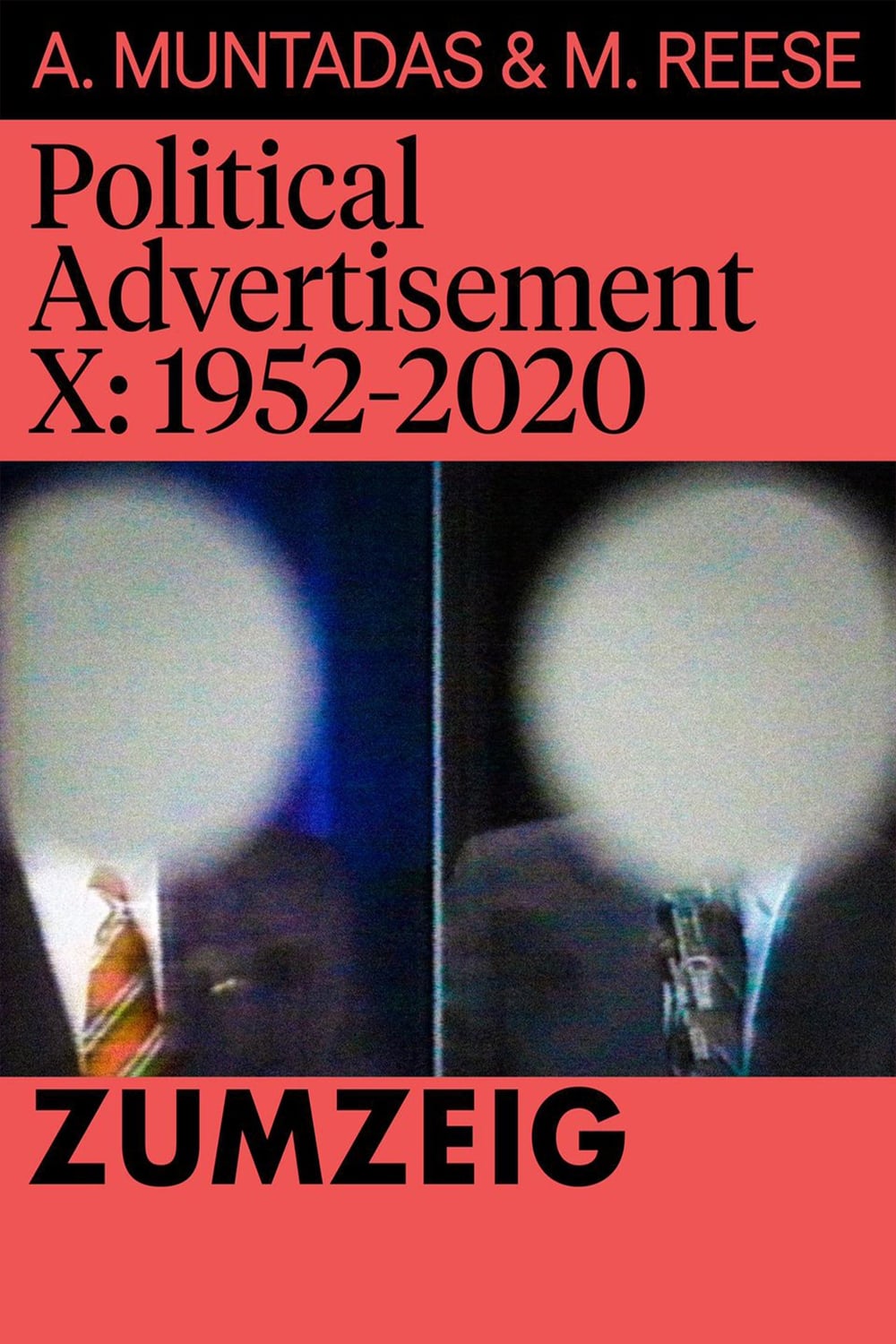 Political Advertisement X: 1952-2020