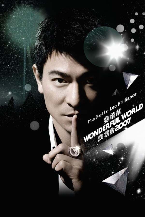 Andy Lau Wonderful World Concert Tour Shanghai 2008