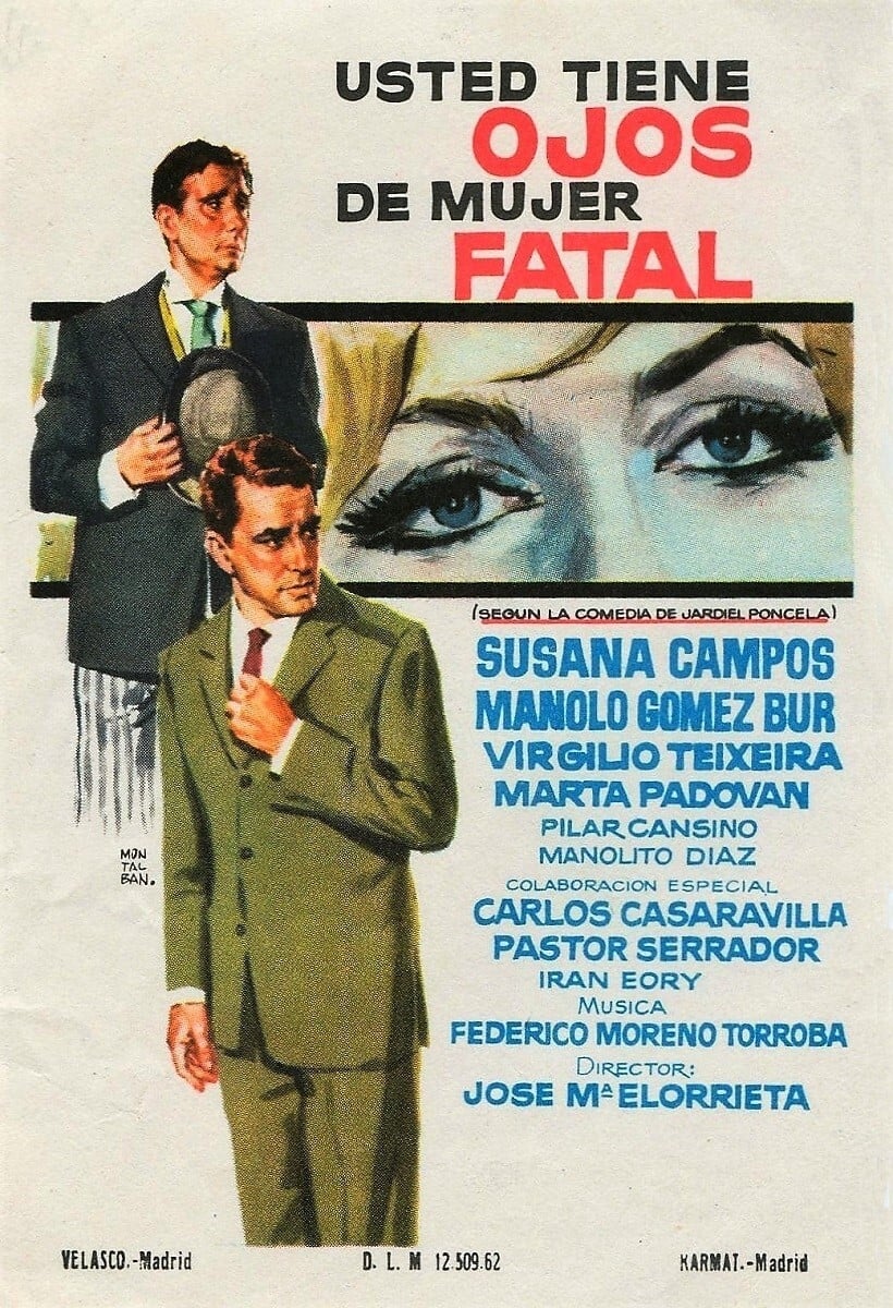 Usted tiene ojos de mujer fatal (1962)
