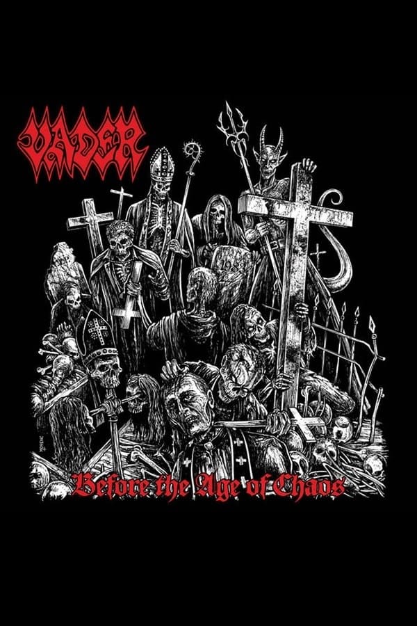 Vader - Before th age of Chaos