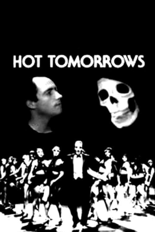 Hot Tomorrows (1977)