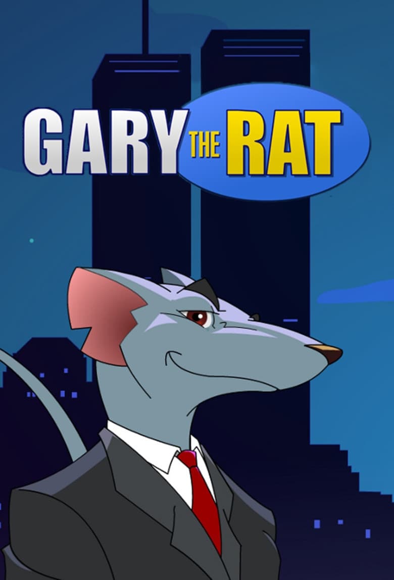 Gary the Rat (2003)