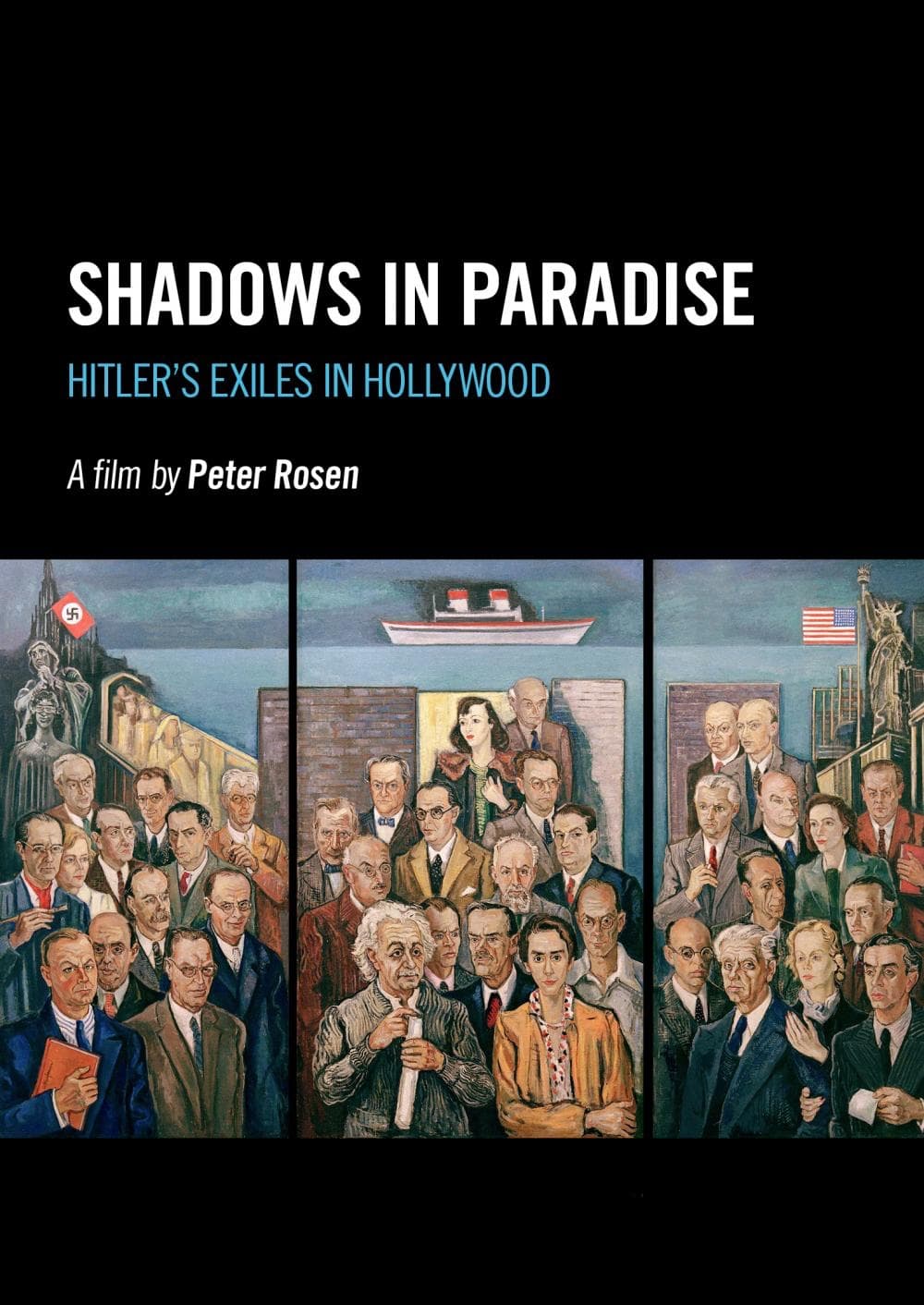 Shadows in Paradise: Hitler's Exiles in Hollywood