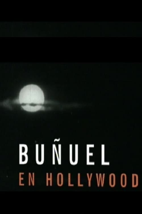 Buñuel in Hollywood