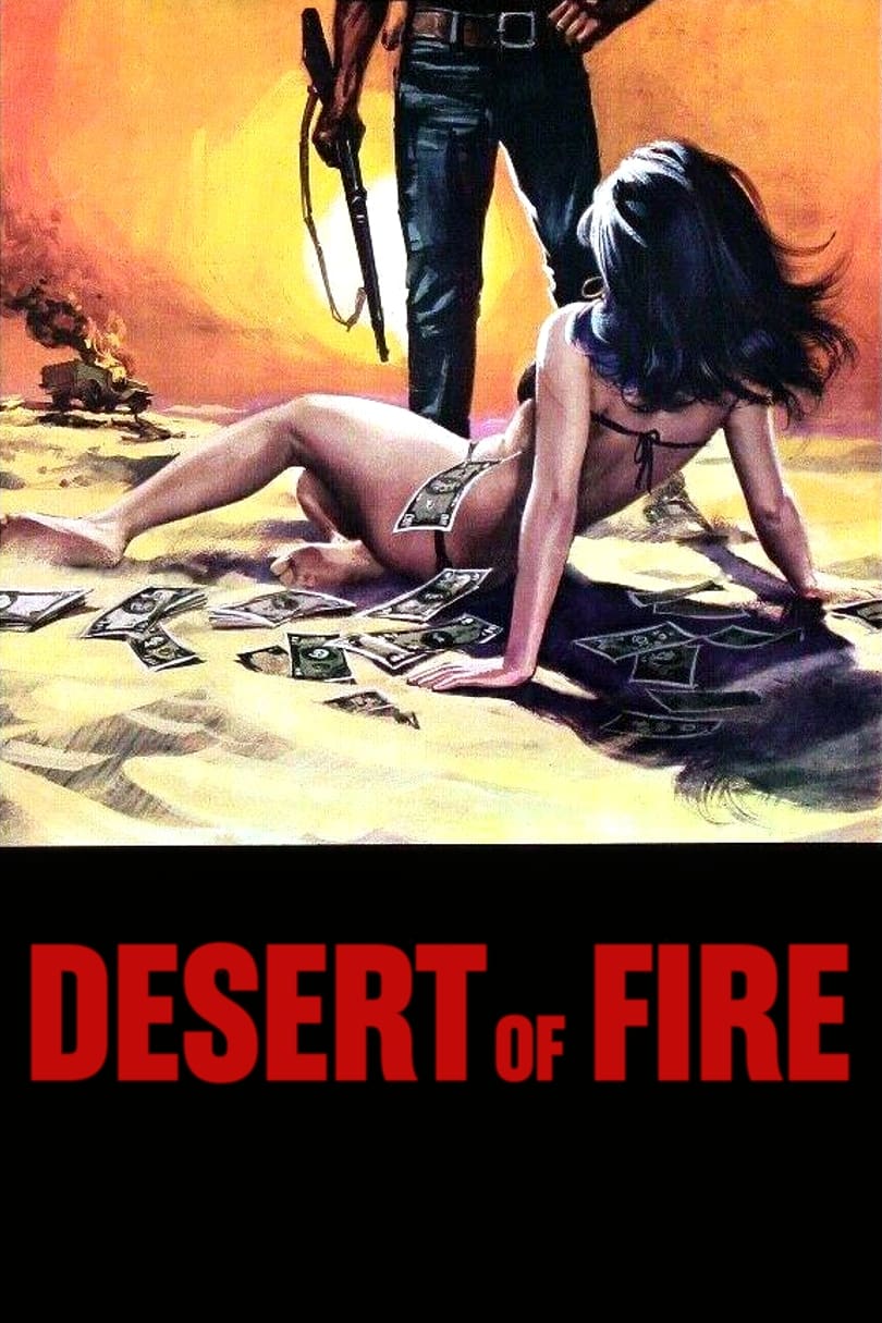 Desert of Fire (1971)