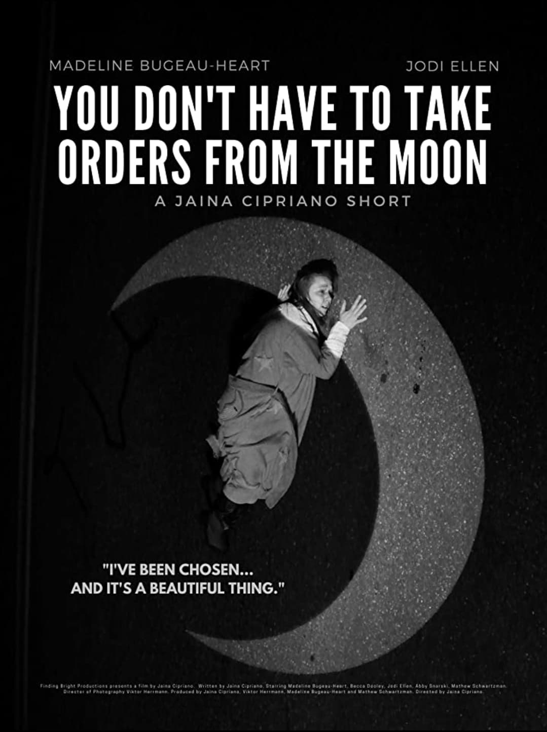 You Don't Have To Take Orders From The Moon