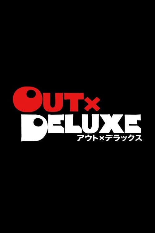 Out x Deluxe