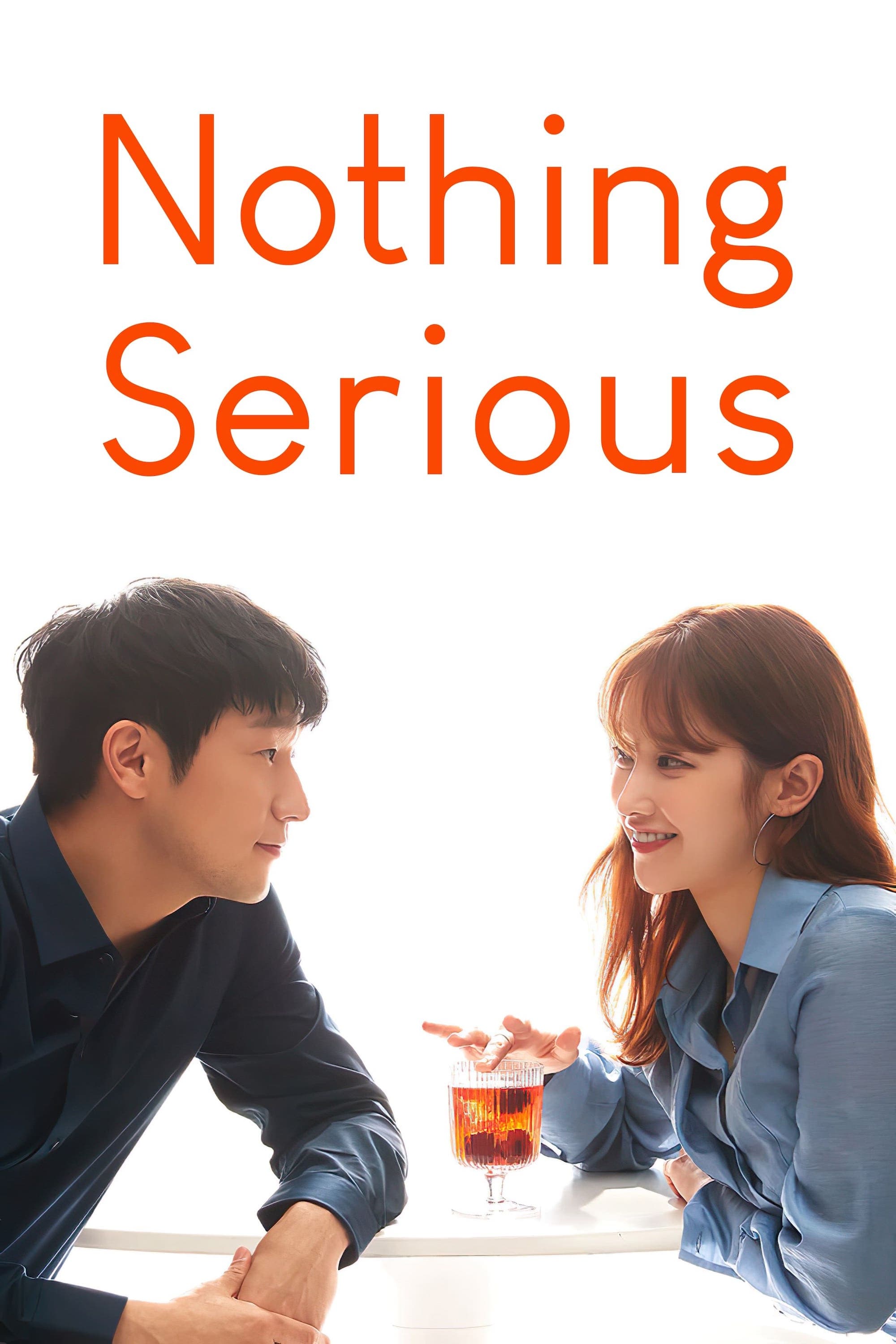 Nothing Serious (2021)